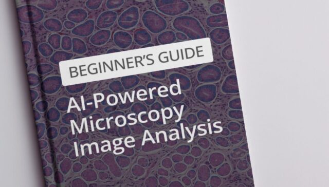 Beginner’s Guide to AI-Powered Microscopy Image Analysis | AI Essentials