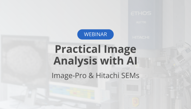 [Webinar] Practical Image Analysis using AI and Image-Pro Software