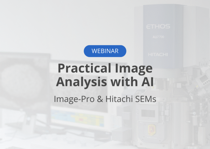 [Webinar] Practical Image Analysis using AI and Image-Pro Software